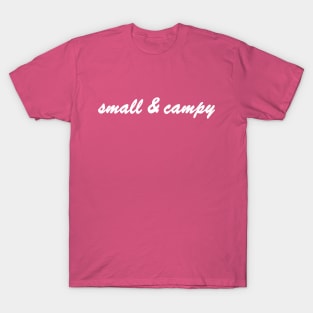 Small and Campy Pride T-Shirt